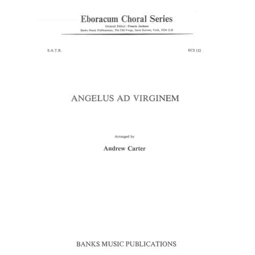 Andrew Carter Angelus ad Virginem